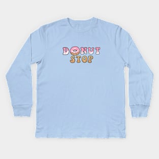 donut stop Kids Long Sleeve T-Shirt